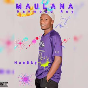MAULANA (feat. Naymond Ray)