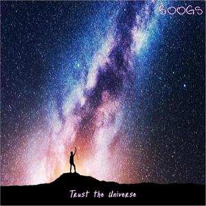 Trust The Universe (Explicit)