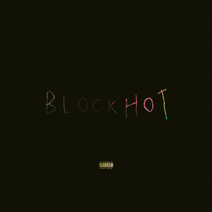 Block Hot (Explicit)