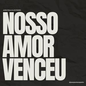 Nosso Amor Venceu (En Vivo)