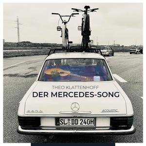 Der Mercedes-Song (Acoustic)