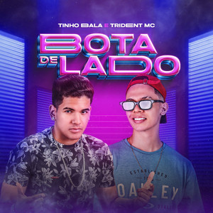 Bota de Lado (Explicit)