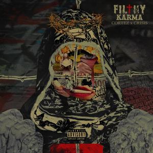 Filthy Karma (Explicit)