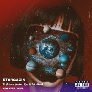 Stargazin' (Explicit)