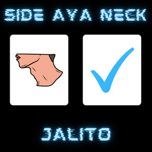 Side Aya Neck (Explicit)