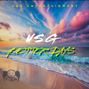 Better Days (Explicit)