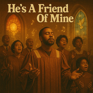 He's a Friend of Mine