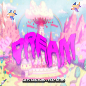 Dream (Explicit)