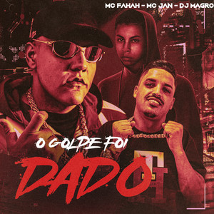 O Golpe Foi Dado (Explicit)