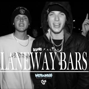 LANEWAY BARS (feat. Scumro) (Explicit)