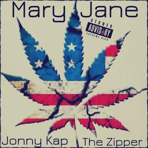 Mary Jane (feat. The Zipper) [Explicit]