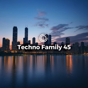 Techno Family 45