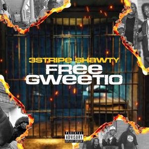 Free Gweetio (Explicit)