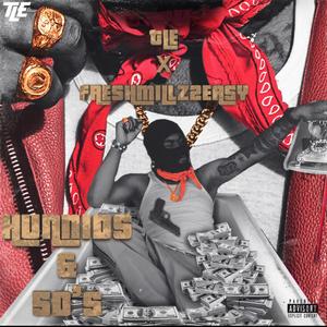 Hunnid's & 50’s (Explicit)