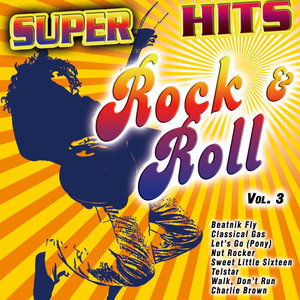 Super Hits Rock & Roll Vol. 3