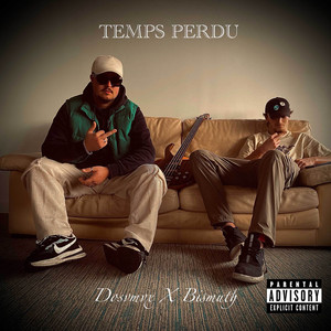 Temps Perdu (Explicit)