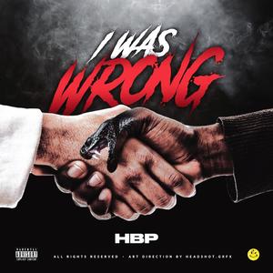 I Was Wrong (Explicit)