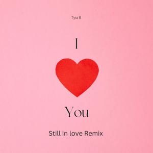 I'm Still In Love (Spaid Sos Remix) [Explicit]