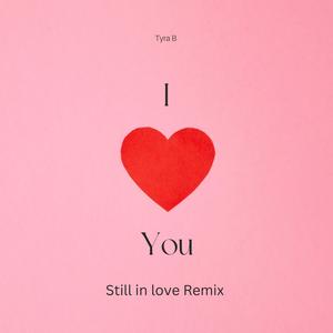 I'm Still In Love (Spaid Sos Remix|Explicit)