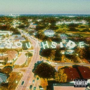 SOUTHSIDE (Explicit)