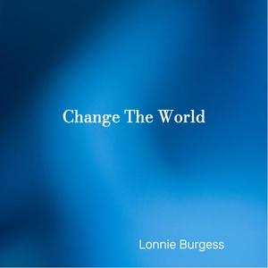 Change The World (feat. Bridget Giggins)