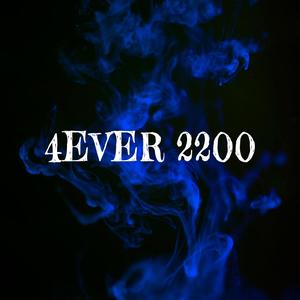 4EVER 2200 (Explicit)