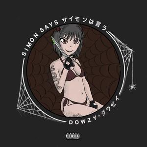 simon says (Explicit)