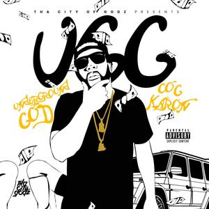 UNDERGROUND GOD (UGG) DELUXE [Explicit]