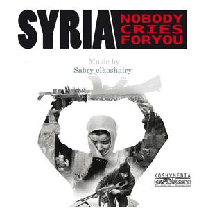 Syria_no body cries for you