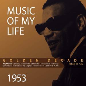 Golden Decade - Music of My Life (Vol. 11)