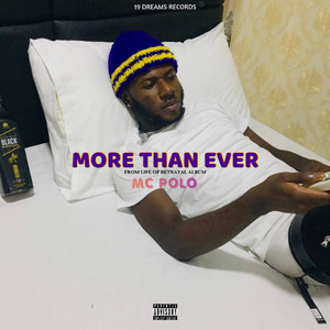 MORE THAN EVER (Explicit)