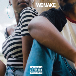 We Make (Explicit)