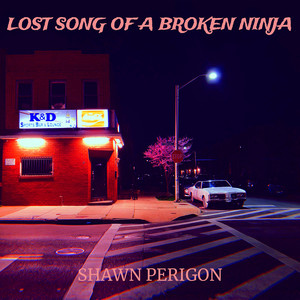 Lost Song of a Broken Ninja (Explicit)