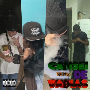 Cansei de Vadias (Remix|Explicit)