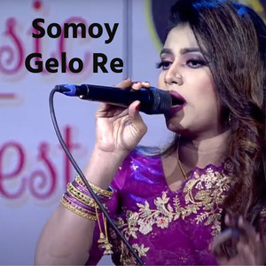 Somoy Gelo Re