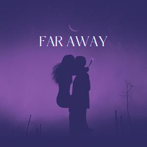 Far Away (feat. Jcmedly)