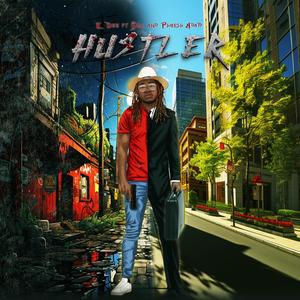 Hustler (feat. Phresh Adam) (Explicit)