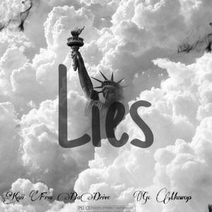 Lies(feat. GC Muwop) (Explicit)