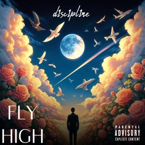 Fly High (Explicit)