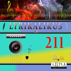 Kapitel 1 (Lyrikalikus 211)
