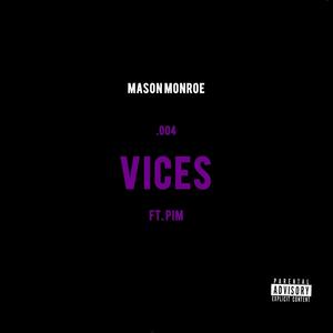 Vices (feat. Pim)