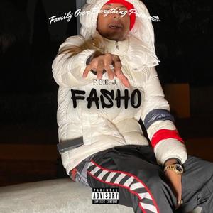 Fasho (Explicit)