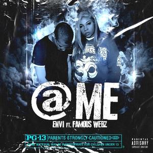 At Me (feat. Famous Webz) (Explicit)