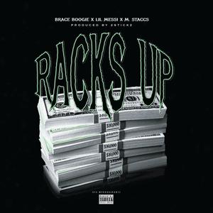 Racks Up (Explicit)