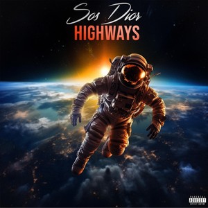 Highways (Explicit)