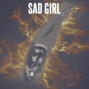 Sad Girl