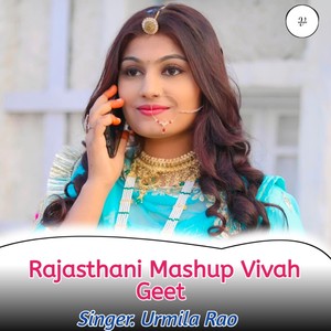 Rajasthani Mashup Vivha Geet