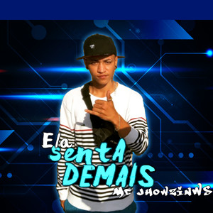 Ela Senta Demais (Explicit)