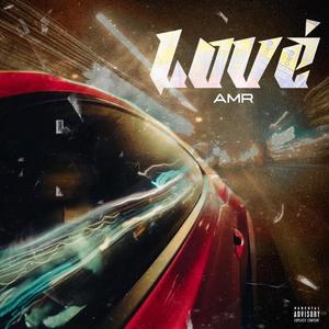 Lové (Explicit)