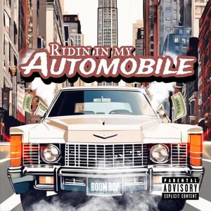 Ridin In My Automobile